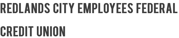 Redlands City Employees Federal Credit Union